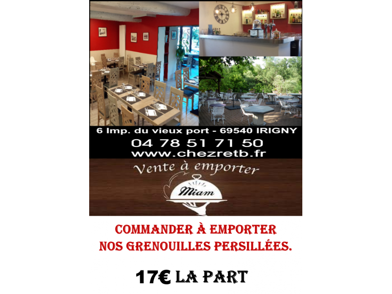 Vente à emporter Foie gras et Grenouilles sur commande.