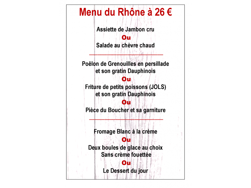 Menu du Rhône 26 €